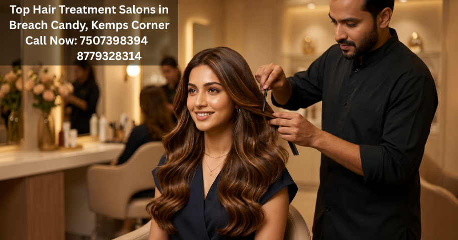 Top Hair Treatment Salons in Breach Candy, Kemps Corner