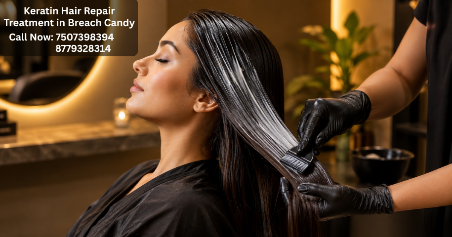 Keratin Hair Repair Treatment in Breach Candy