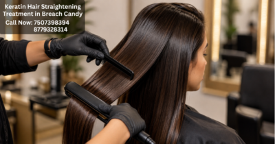 Keratin Hair Straightening Treatment in Breach Candy
