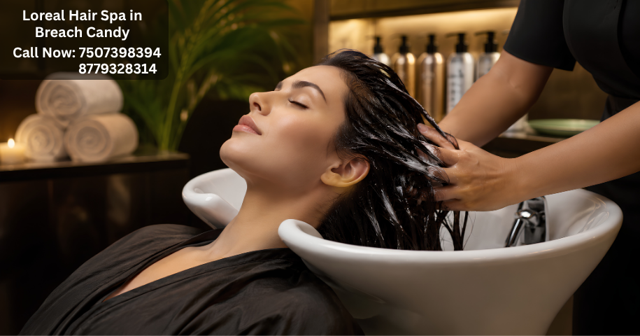 Loreal Hair Spa in Breach Candy