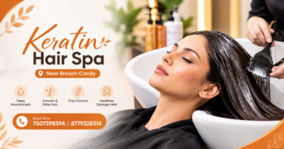 Keratin Hair Spa Near Breach Candy
