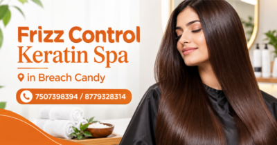 Frizz Control Keratin Spa in Breach Candy