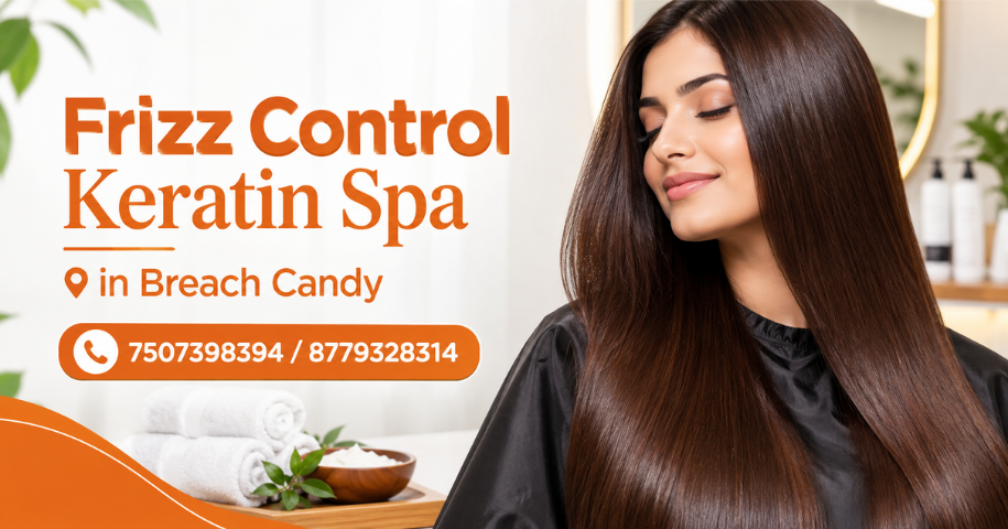 Frizz Control Keratin Spa in Breach Candy